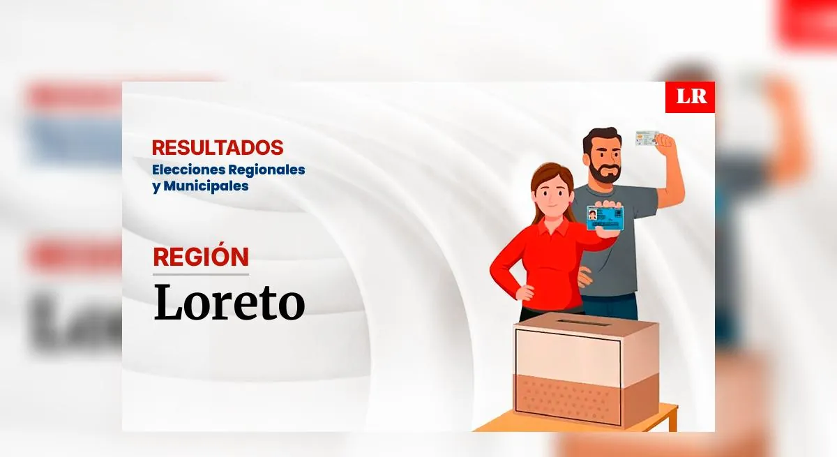 Resultados en la región de Loreto, según la ONPE: conoce quién es el virtual gobernador de la región