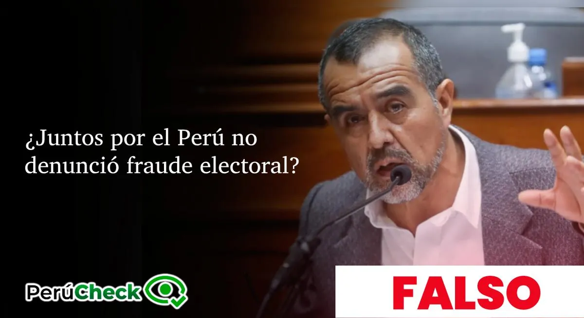 Es falso que Juntos por el Perú no haya denunciado fraude