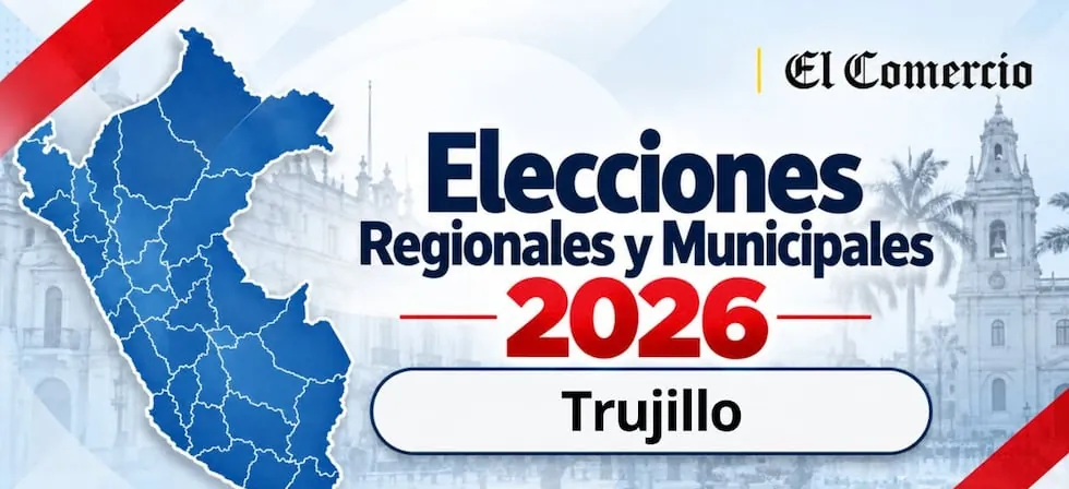 Flash Datum en Trujillo: resultados de la Elecciones Regionales y Municipales 2026 | ERM 2026